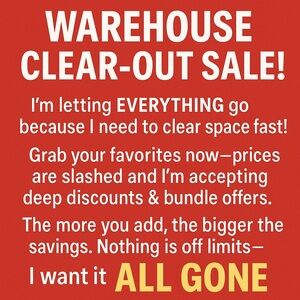 Warehouse Clear Out Sale Everything Must Go Bundle Discounts
